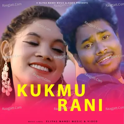 Kukmu Rani