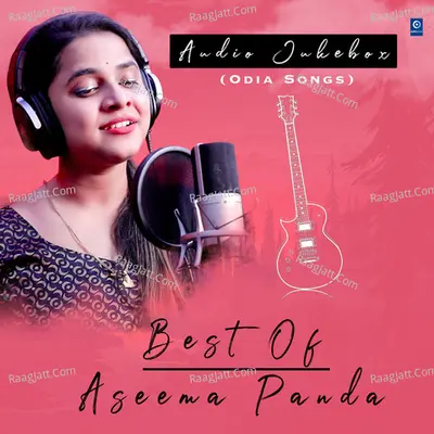 Best Of Aseema Panda - Susil Dalai