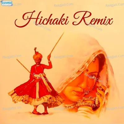 Hichaki (Remix) - Tripti Shakya