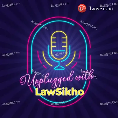 Unplugged With LawSikho - season - 1 - Unplugged With LawSikho