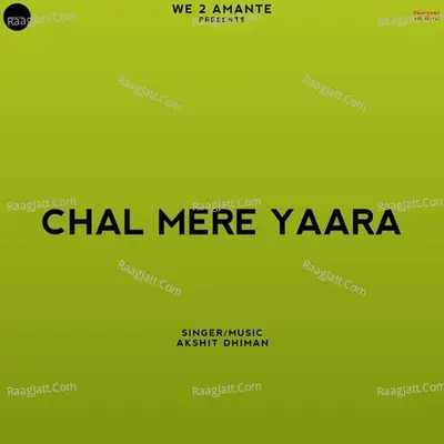 Chal Mere Yaara Cover