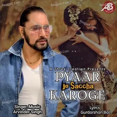 Pyaar Jo Saccha Karoge