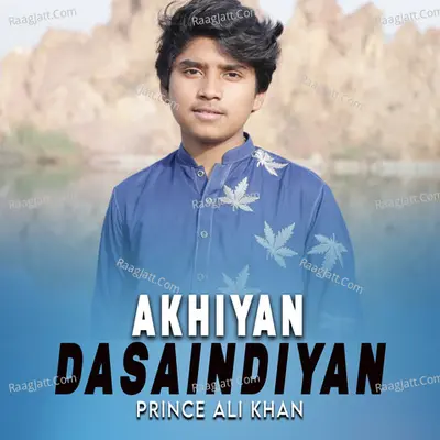 Akhiyan Dasaindiyan Cover