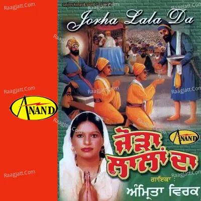 Jorha Laanlan Da - Amrita Virk