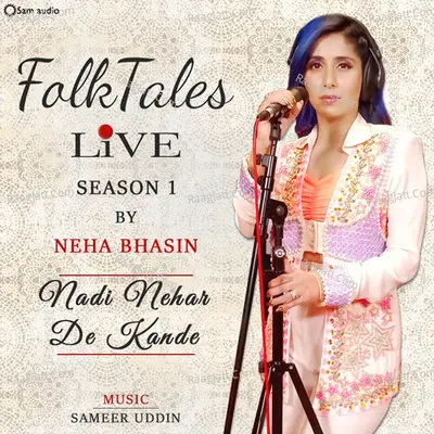 Nadi Nehar De Kandey (Live) - Single Cover