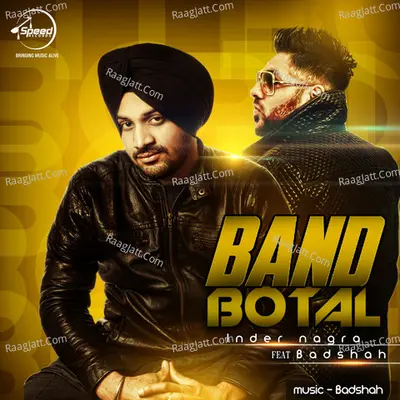 Band Botal - Inder Nagra