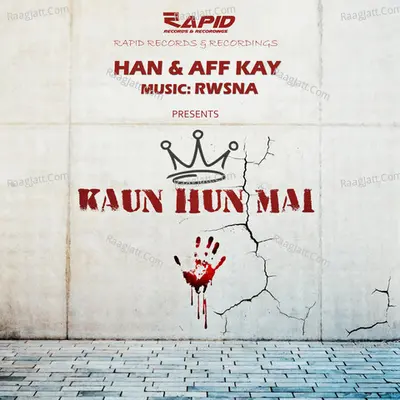 Kaun Hun Mai