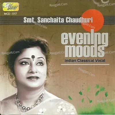 Evening Moods - Smt.Sanchaita Chaudhuri