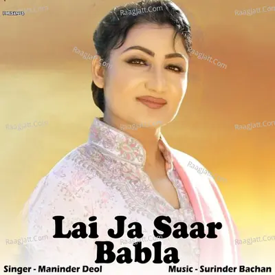 Lai Ja Saar Babla - Single Cover