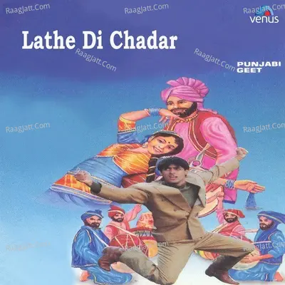 Lathe Di Chadar Poster