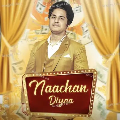 Naachan Diyaa Cover
