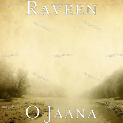 O Jaana