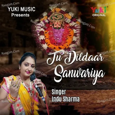 Tu Dildaar Sanwariya
