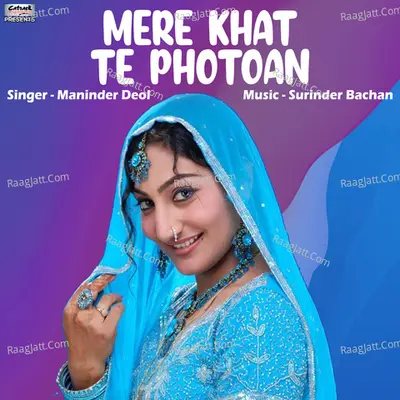 Mere Khat Te Photoan - Single Cover