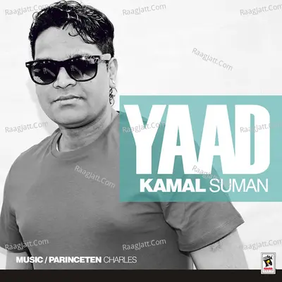 Yaad - Kamal Suman