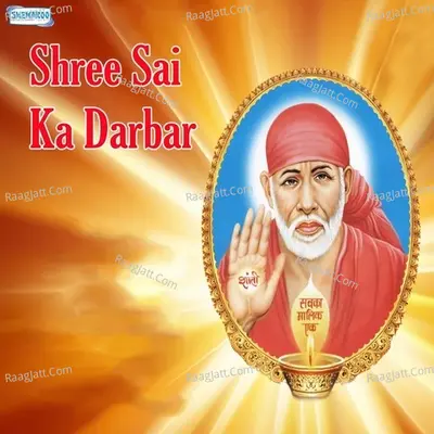 Shree Sai Ka Darbar - Miten