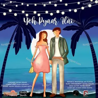 Yeh Pyaar Hai
