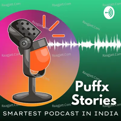 Puffx Stories  - season - 1 - Prafulla Kumar Jha