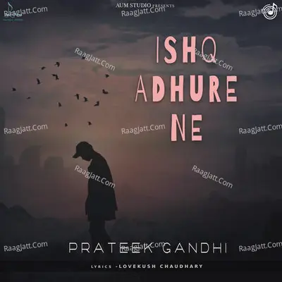 Ishq Adhure Ne