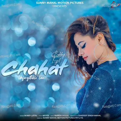 Chahat (Unforgettable Love)