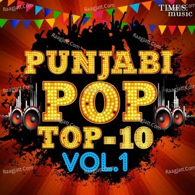 Punjabi Pop - Top 10 Vo.1 - Bally Sagoo