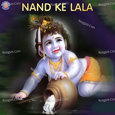 Nand Ke Lala - Sanjivani