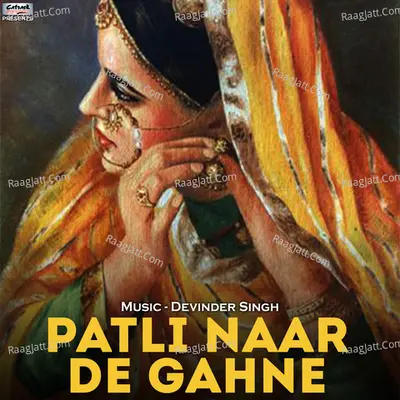 Patli Naar De Gahne - Single Cover