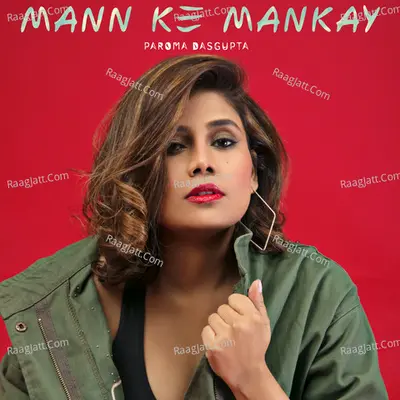 Mann Ke Mankay Cover