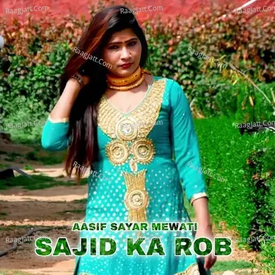 Sajid Ka Rob Cover