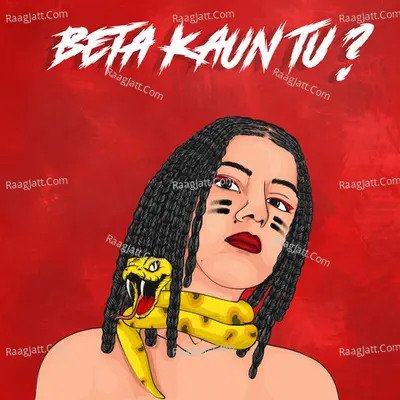 Beta Kaun Tu? Cover