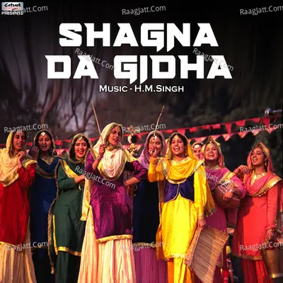 Shagna Da Gidha - Single Cover