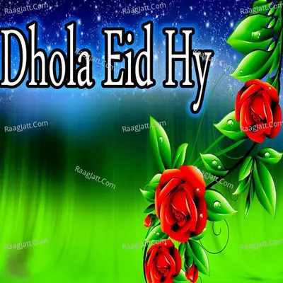 Dhola Eid Hy Poster