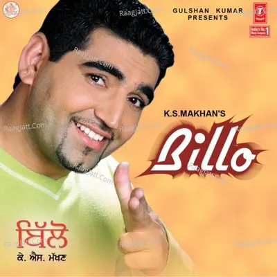 Billo - K.S. Makhan