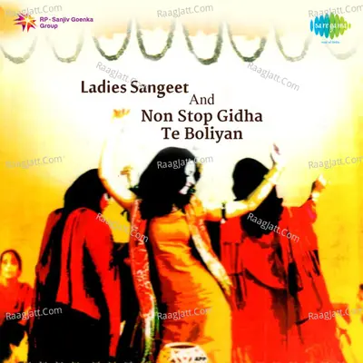 Ladies Sangeet And Non Stop Gidha Te Boliyan - Paramjit Pammi