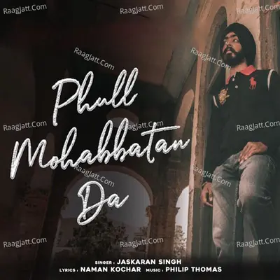 Phull Mohabbatan Da