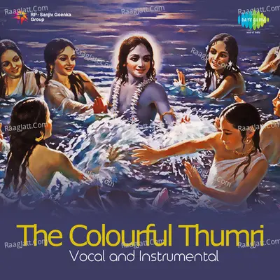 The Colourful Thumri Poster