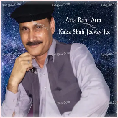 Kaka Shah Jeevay Jee Poster
