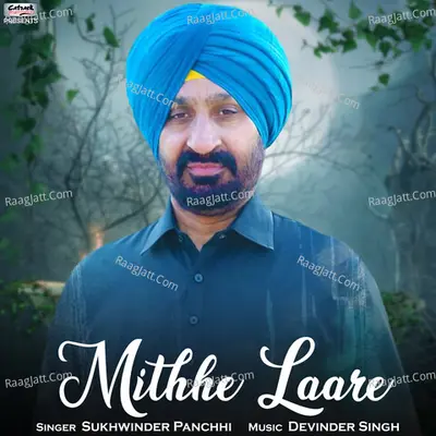 Mithhe Laare - Single Cover