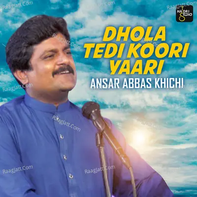 Dhola Tedi Koori Yaari - Single Cover