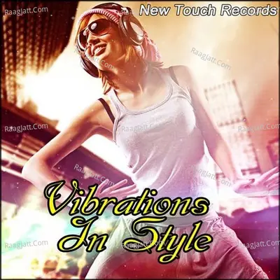 Vibrations In Style Poster