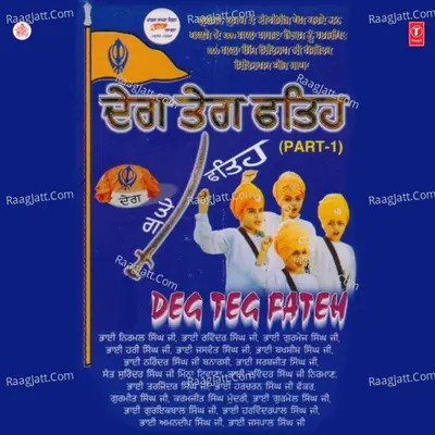 Deg Teg Fateh - Gurmeet Singh