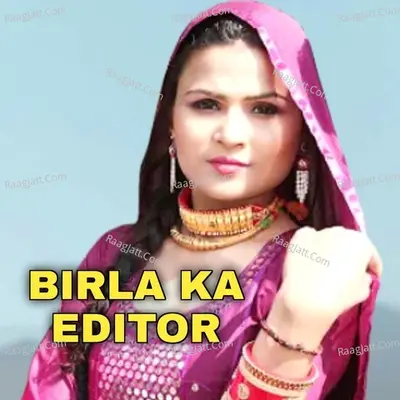 Birla Ka Editor Poster
