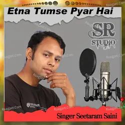 Etna Tumse Pyar Hai