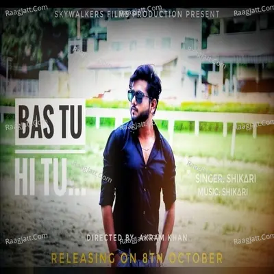 Bas Tu Hi Tu