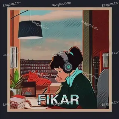Fikar (Lofi-Flip) Cover