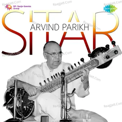 Arvind Parikh Sitar - Pandit Arvind Parikh