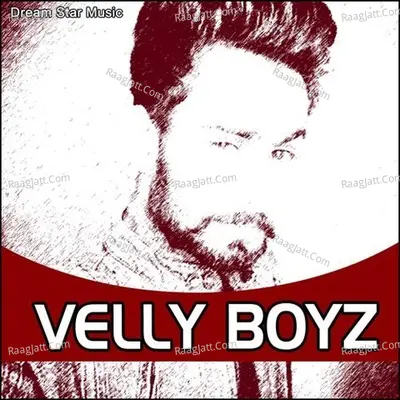 Velly Boyz Poster
