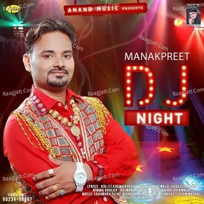 D.J Night - Manak Preet