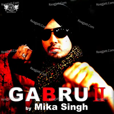 Gabru 2 - Mika Singh