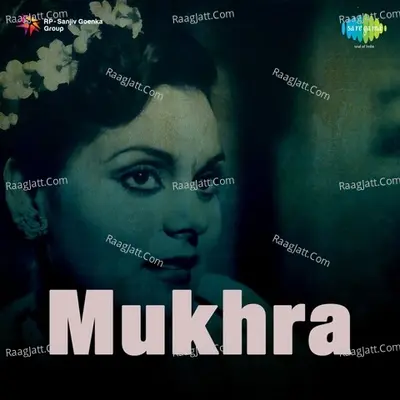 Mukhra - Asha Bhosle